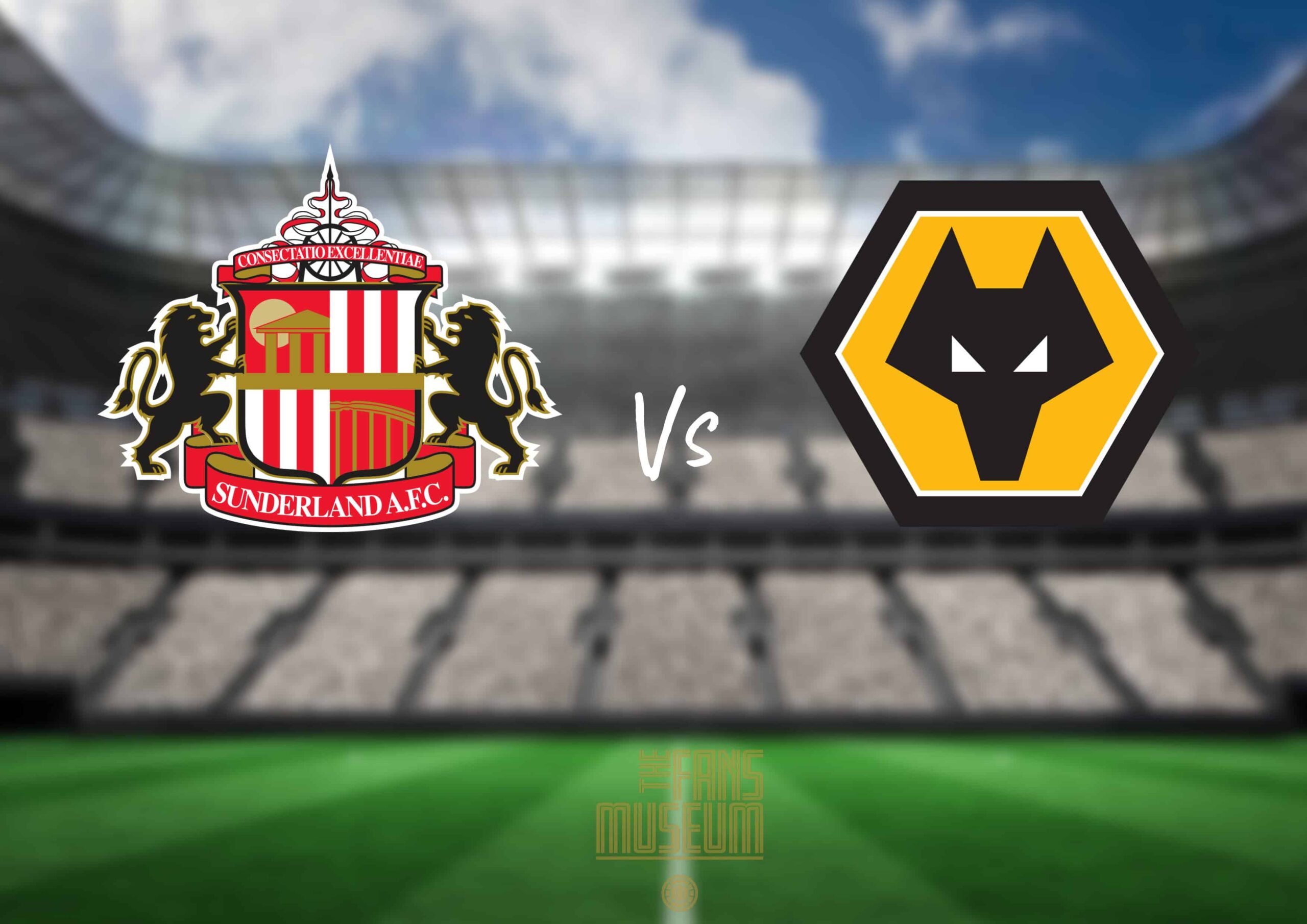 SAFC v Wolves at Fans Museum SAFC v Wolves at Fans Museum