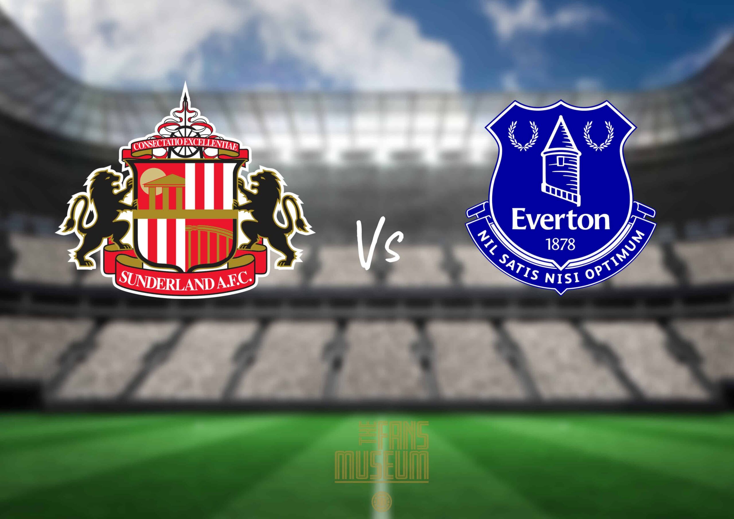 SAFC v Everton at Fans Museum