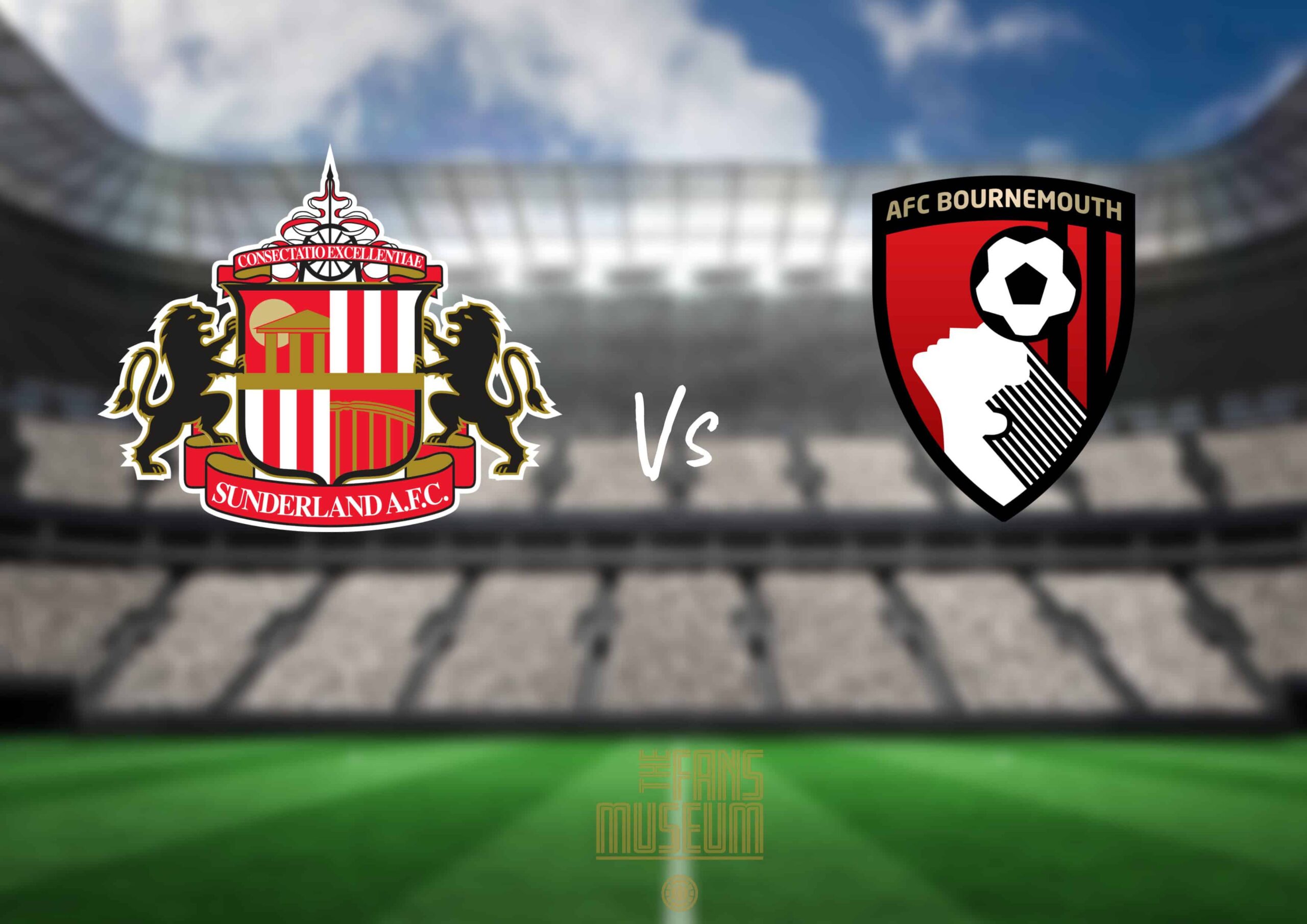 SAFC v Bournemouth at Fans Museum